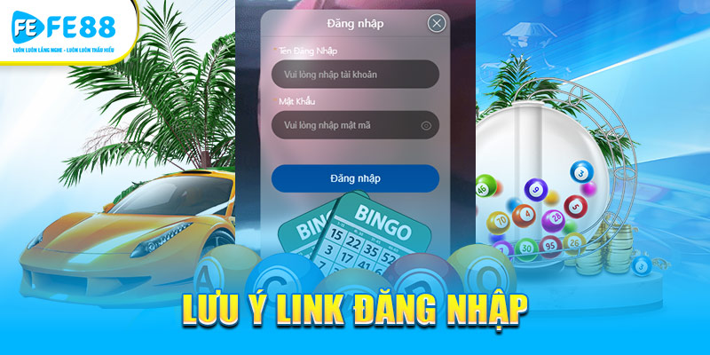 Lưu Ý link chuẩn đăng nhập, đăng ký FE88